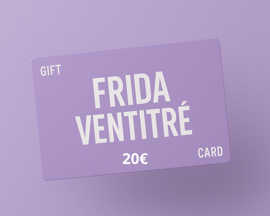 Gift Card Frida Ventitrè